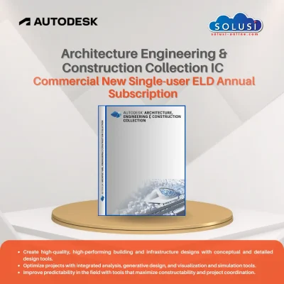 Solusi Online Autodesk Architecture Engineering Construction Collection IC Commercial New Single user ELD Annual Subscription