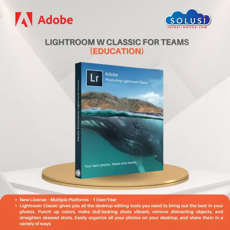 Lightroom w Classic for teams Education