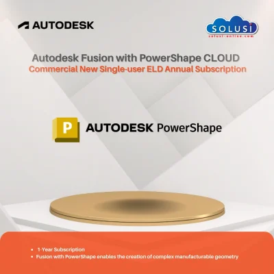 Solusi Online - Autodesk Fusion with PowerShape CLOUD 1 Year